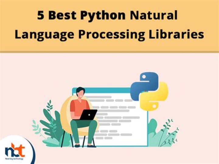 Best Python Natural Language Processing (NLP) libraries