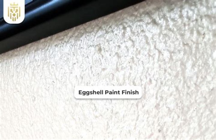 Eggshell finish - How To Discuss